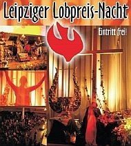 Leipziger Lobpreisnacht - Großveranstaltung - Leipzig