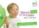 Marsch für das Leben Berlin - Großveranstaltung - Berlin