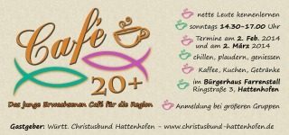 Café 20+   Das junge Erwachsenen Café für die Region, Sonstiges, 73110 Hattenhofen, Baden-Württemberg