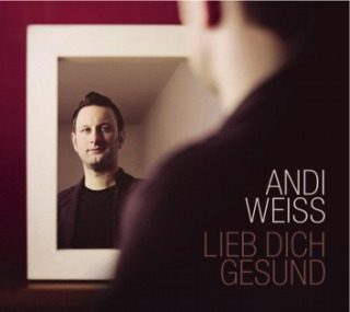 Lieb dich gesund - Andi Weiss, Konzert, Karlsruhe, Baden-Württemberg