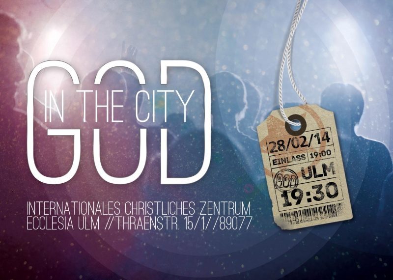 God in the City Vol.8 - besonderer Gottesdienst - Ulm