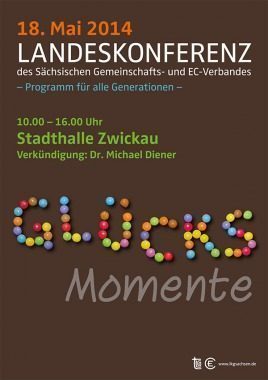 Landeskonferenz des sächsischen Gemeinschafts- und EC-Verbandes, Großveranstaltung, Zwickau, Sachsen