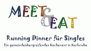 Meet&Eat - Running Dinner, Party, Karlsruhe, Baden-Württemberg