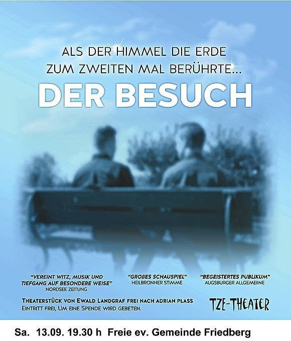 Der Besuch (Theaterstück) - Freizeit - Friedberg
