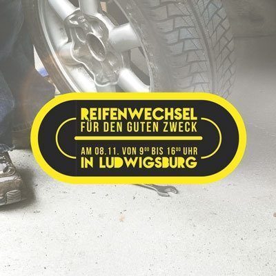 Reifenwechsel für den guten Zweck - Sonstiges - Ludwigsburg, Parkplatz Asperger Str. 43