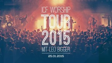 ICF Worship-Tour 2015 - Konzert - Berlin