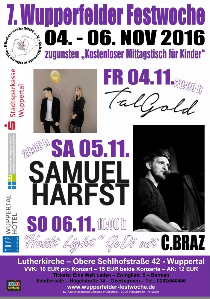 7. Wupperfelder Festwoche mit Samuel Harfst, C.BRAZ, TalGold - Konzert - Wuppertal
