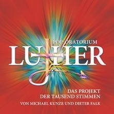 Pop-Oratorium Luther - Konzert - Mannheim