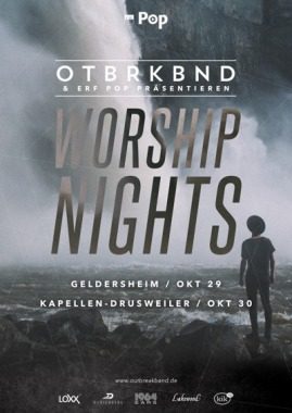 OUTBREAKBAND - WORSHIP NIGHT // 29.10.2016 - GELDERSHEIM, Konzert, Geldersheim bei Schweinfurt   Gelthari-Ring 2, Bayern