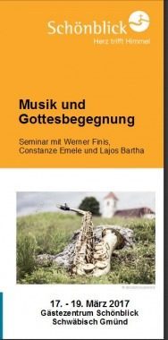 Musik und Gottesbegegnung, Seminar, Schwäbisch Gmünd, Baden-Württemberg