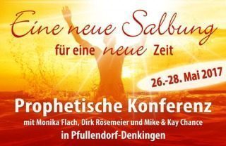 Eine neue Salbung für eine neue Zeit, Konferenz, Pfullendorf, Baden-Württemberg