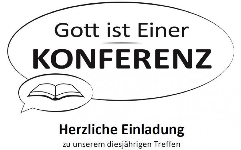 Gott ist EINER-Konferenz - Konferenz - Bahlingen am Kaiserstuhl