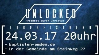 B.A.S.E. Worship - Lobpreisabend, besonderer Gottesdienst, Emden, Niedersachsen