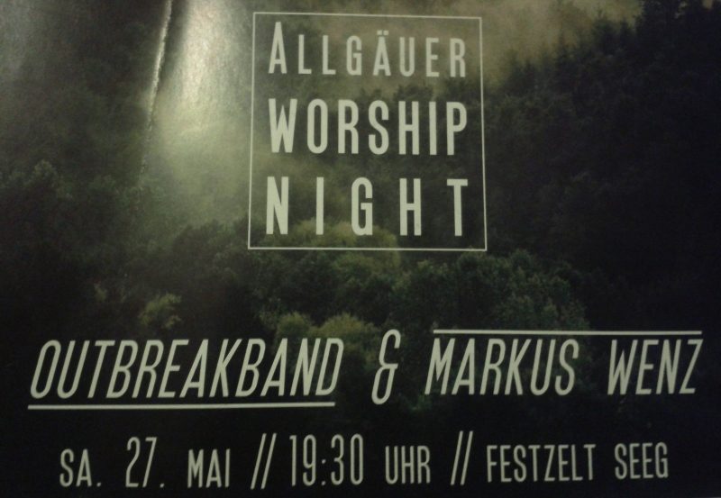 Allgäuer Worship Night & Himmelszelt - Sonstiges - Seeg
