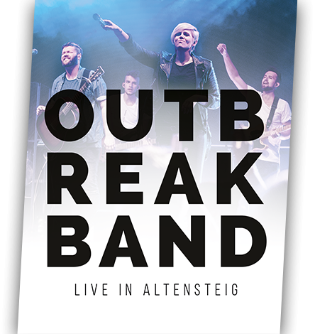 Outbreakband - Worship Night - Konzert - JMS-Altensteig