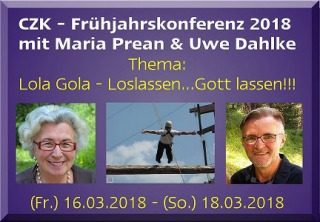 Loslassen…Gott lassen! — Maria Prean, Konferenz, CZK, Baden-Württemberg