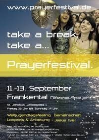 Prayerfestival in Frankenthal am 11.-13.09.2009 - Party - Ludwigshafen am Rhein