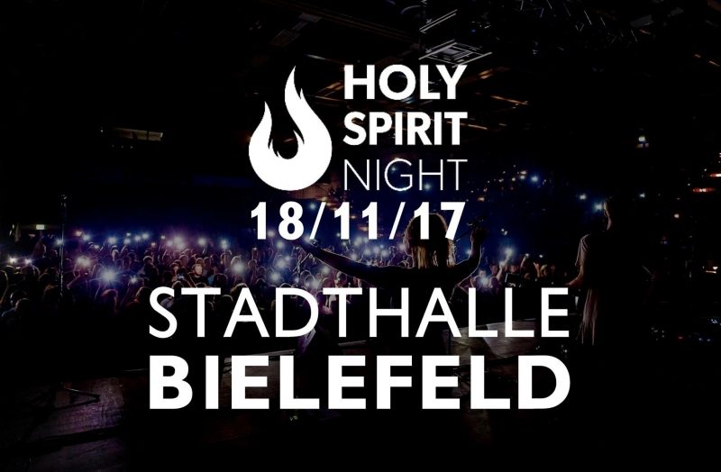 Holy Spirit Night Bielefeld - Konferenz - Bielefeld