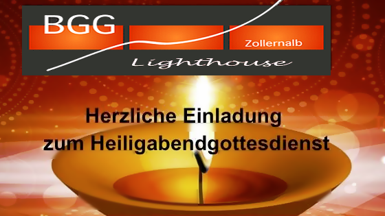 Weihnachtsgottesdienst in Ebingen - besonderer Gottesdienst - Gospelforum Zollernalb – Lighthouse Albstadt - BGG Zollernalb