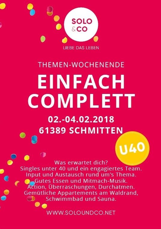 EINFACH COMPLETT - Themen-Wochenende Special U40 - Freizeit - Schmitten