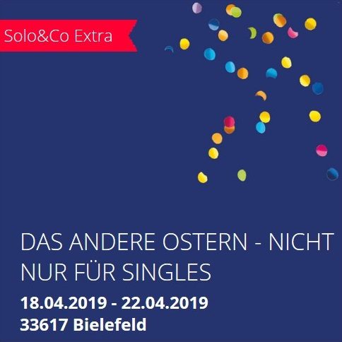 DAS ANDERE OSTERN - nicht nur für Singles - Freizeit - Bielefeld