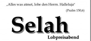 Selah Lobpreisabend, Gebetstreffen, Korb, Baden-Württemberg