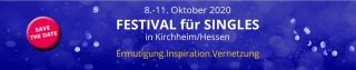 SAVE THE DATE - FESTIVAL FÜR SINGLES 08.-11.10.2020, Großveranstaltung, Kirchheim/Hessen, Hessen