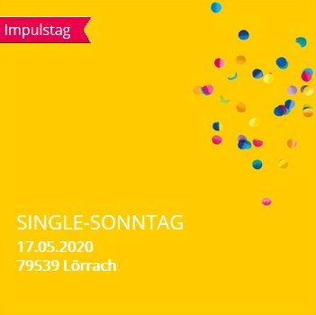ABGESAGT: SINGLE-SONNTAG - Sonstiges - Lörrach