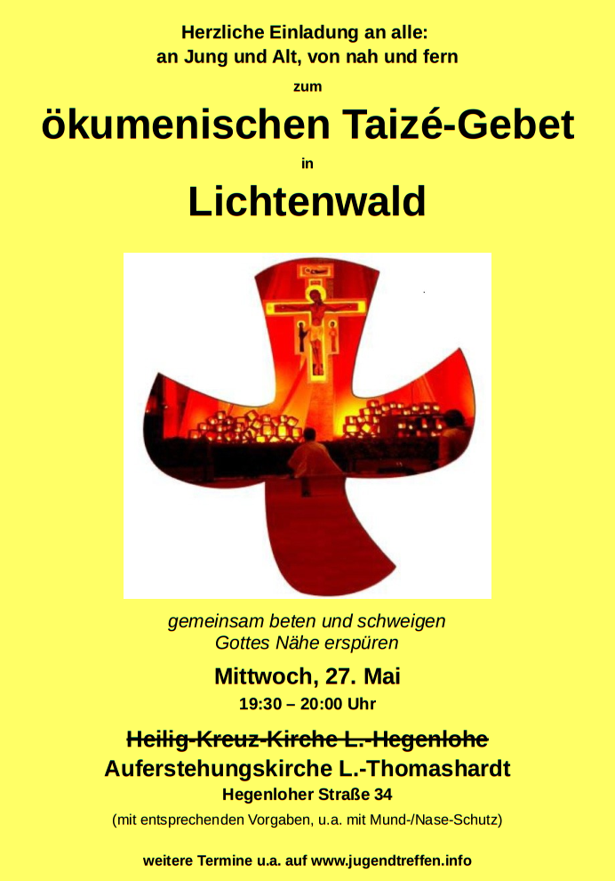 ökumenisches Taizé-Gebet in 73669 Lichtenwald - besonderer Gottesdienst - Lichtenwald