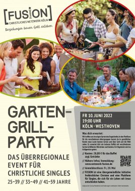 FUSION Garten - Grillparty Altersgruppen 25-39 & 33-49 & 41-59 J., Kleines oder selbst organisiertes Event, Köln, Nordrhein-Westfalen