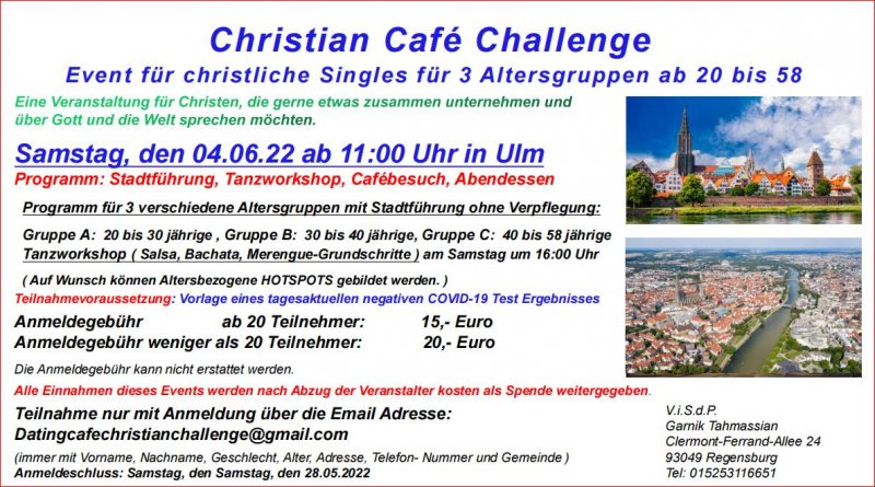 Event für christliche Singles in Ulm am Samstag, den 04.06.22  für 3 verschieden Altersgruppen - Kleines oder selbst organisiertes Event - ULM - Gospel Forum