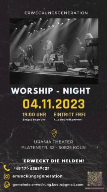 Worship Night  Erweckt die Helden, Konzert, Köln, Nordrhein-Westfalen