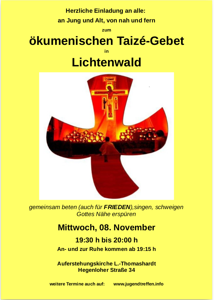 ökumenisches Taizé-Gebet - besonderer Gottesdienst - Lichtenwald
