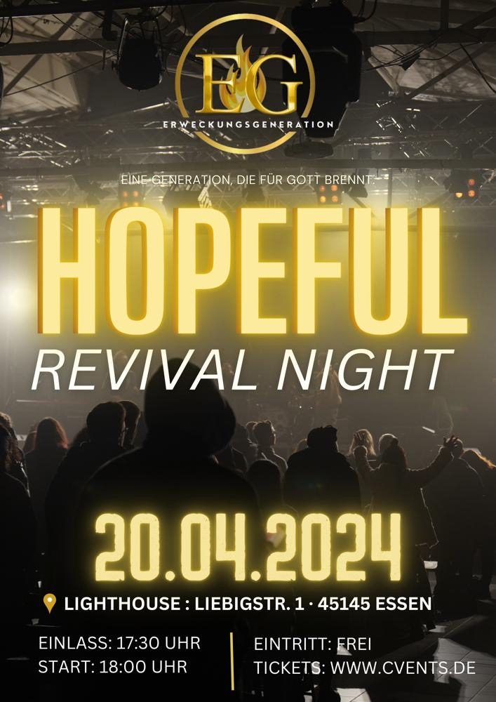 Hopeful  Revival Night - Konzert - Essen