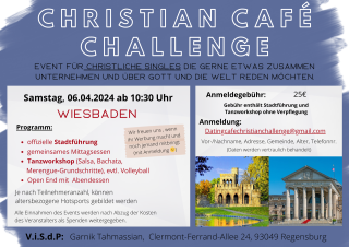 Christian Café Challenge goes to Wiesbaden  am 06.04.24, Gruppenevent, Wiesbaden, Hessen