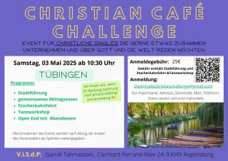 Christan Café Challenge goes to Tübingen am Samstag, den 03.Mai 2025, Gruppenevent, Tübingen, Baden-Württemberg