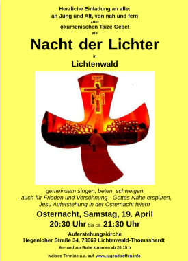 Nacht der Lichter: ökumenisches Taizé-Gebet, besonderer Gottesdienst, Lichtenwald, Baden-Württemberg