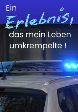 Ein Erlebnis, das mein Leben umkrempelte. Lebensbericht eines Polizeihauptkommissars im Ruhestand, Kleines oder selbst organisiertes Event, Darmstadt, Hessen